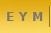E Y M