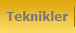 Teknikler