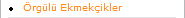Örgülü Ekmekçikler