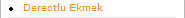 Dereotlu Ekmek