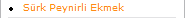 Sürk Peynirli Ekmek